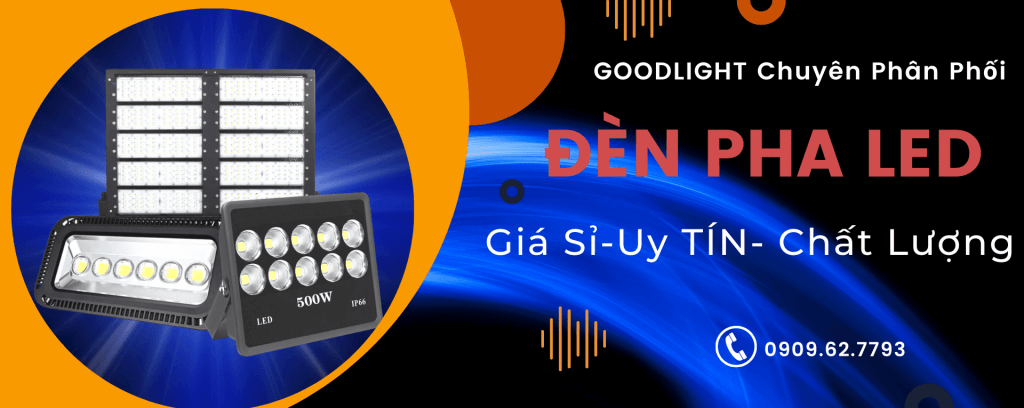 Goodlight-Chuyen-Phan-Phoi-Den-Pha-Led-Gia-Si