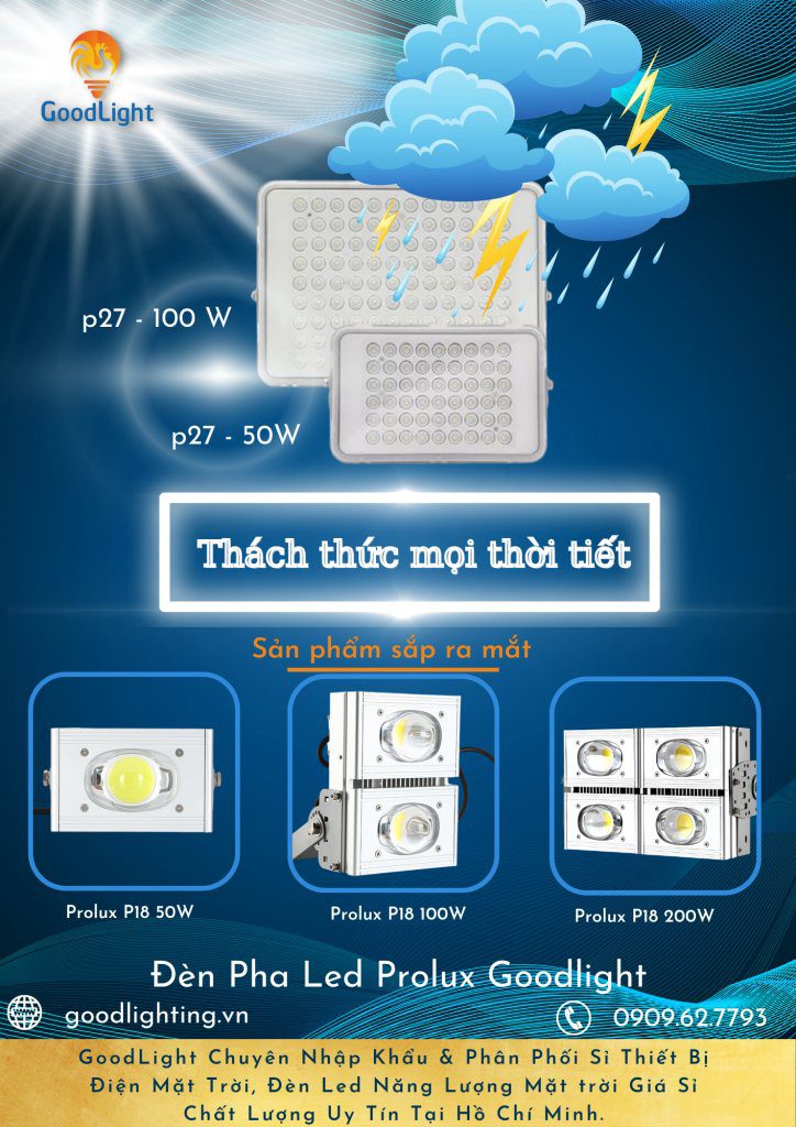 Đèn Pha Bản Hiệu Thách Thức Mọi Thời Tiết